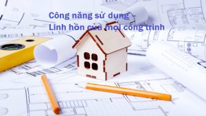 Công năng là nền tảng của kiến trúc bền vững.